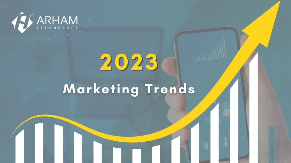 marketing trends 2023