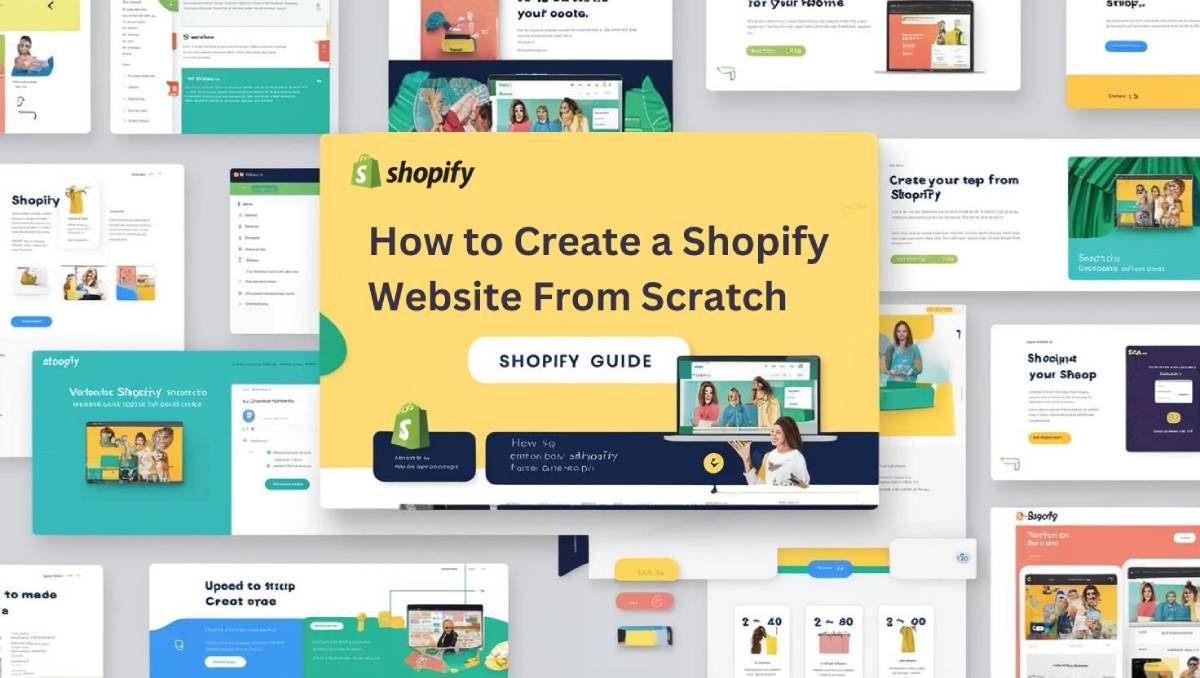 Create a Shopify Website From Scratch